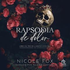 Rapsodia de dolor 'Rhapsody of Pain' Audibook, by Nicole Fox