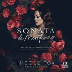 Sonata de mentiras 'Sonata of Lies' Audibook, by Nicole Fox