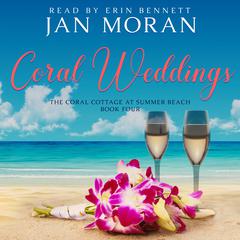 Coral Weddings Audibook, by Jan Moran