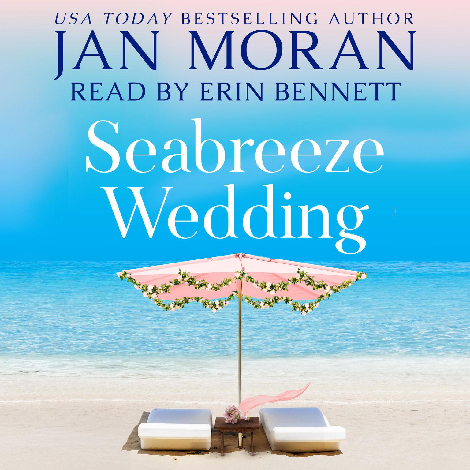 Seabreeze Wedding Audiobook, by Jan Moran