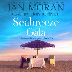 Seabreeze Gala Audibook, by Jan Moran