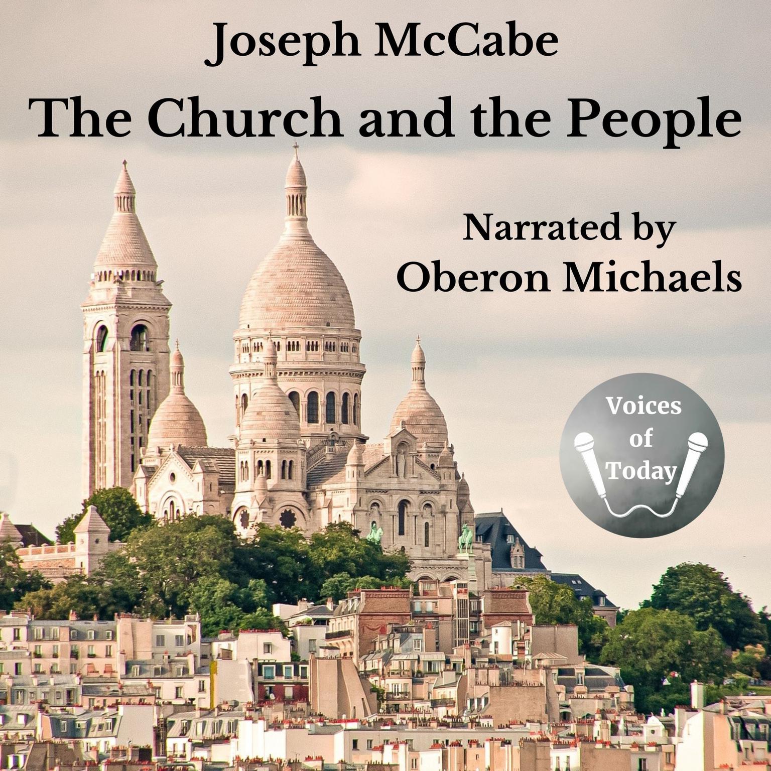 The Church and the People Audiobook, by Joseph McCabe