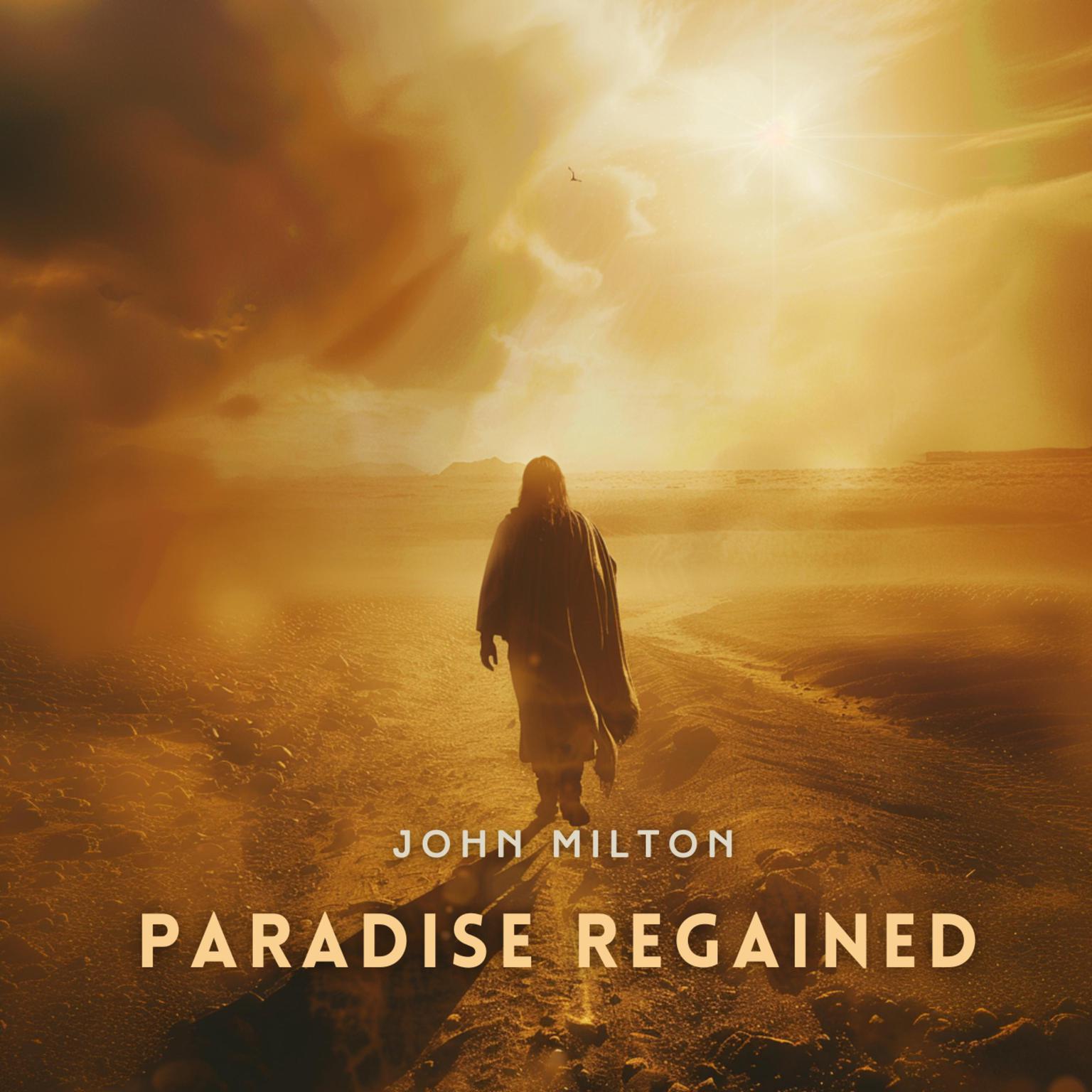 Paradise Regained Audiobook, by John Milton