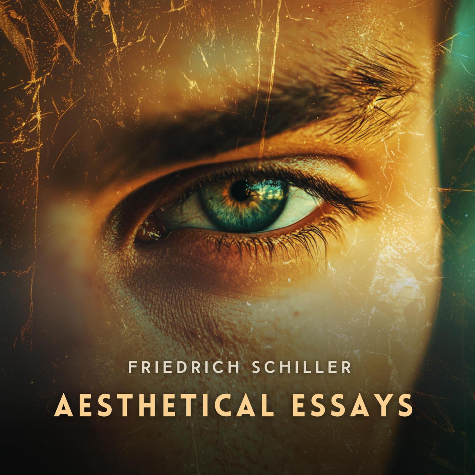 Aesthetical Essays Audiobook, by Friedrich Schiller