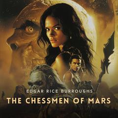 The Chessmen of Mars Audibook, by Edgar Rice Burroughs