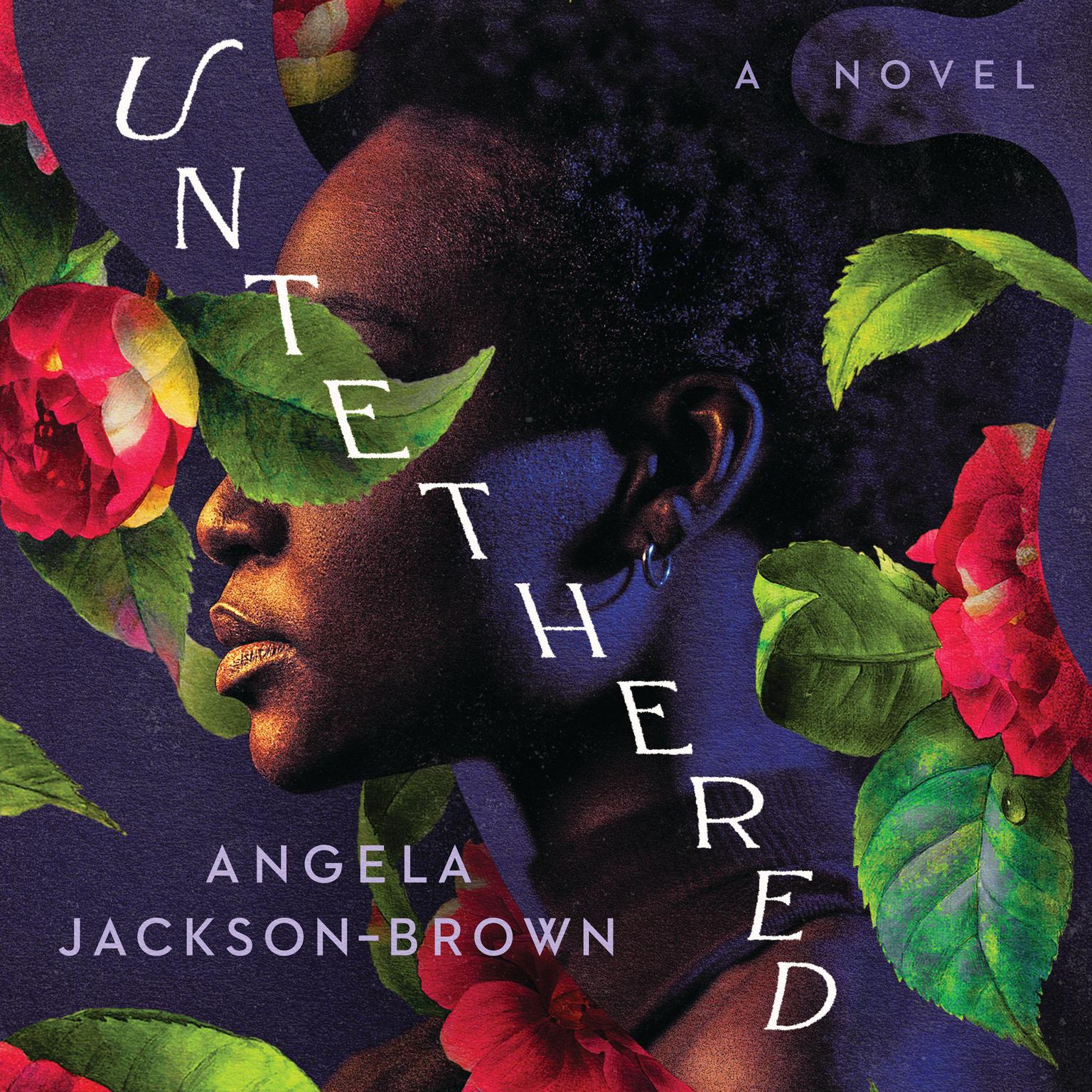 Untethered Audiobook, by Angela Jackson-Brown