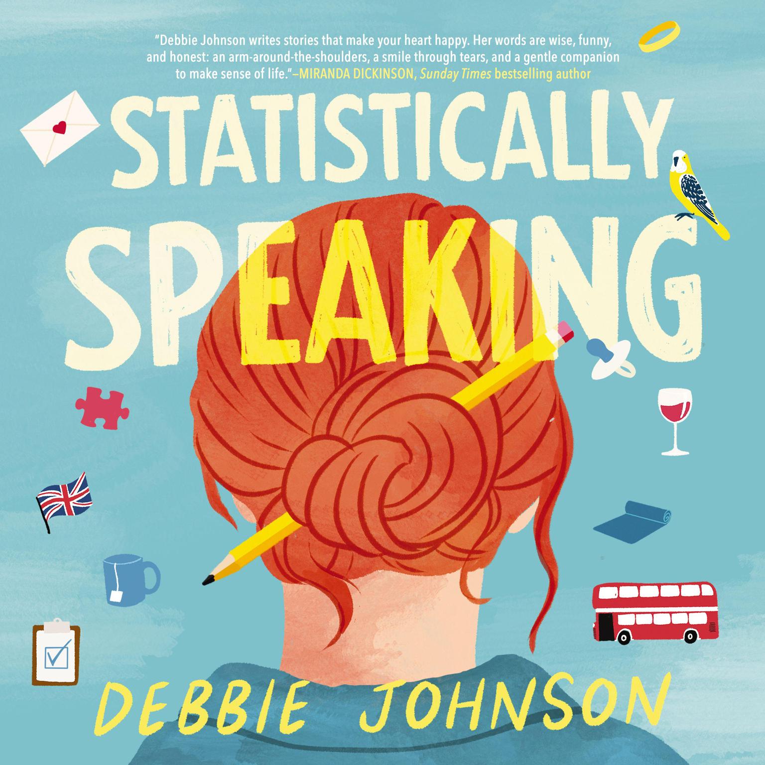 Statistically Speaking: A Quirky British Novel Audiobook, by Debbie Johnson