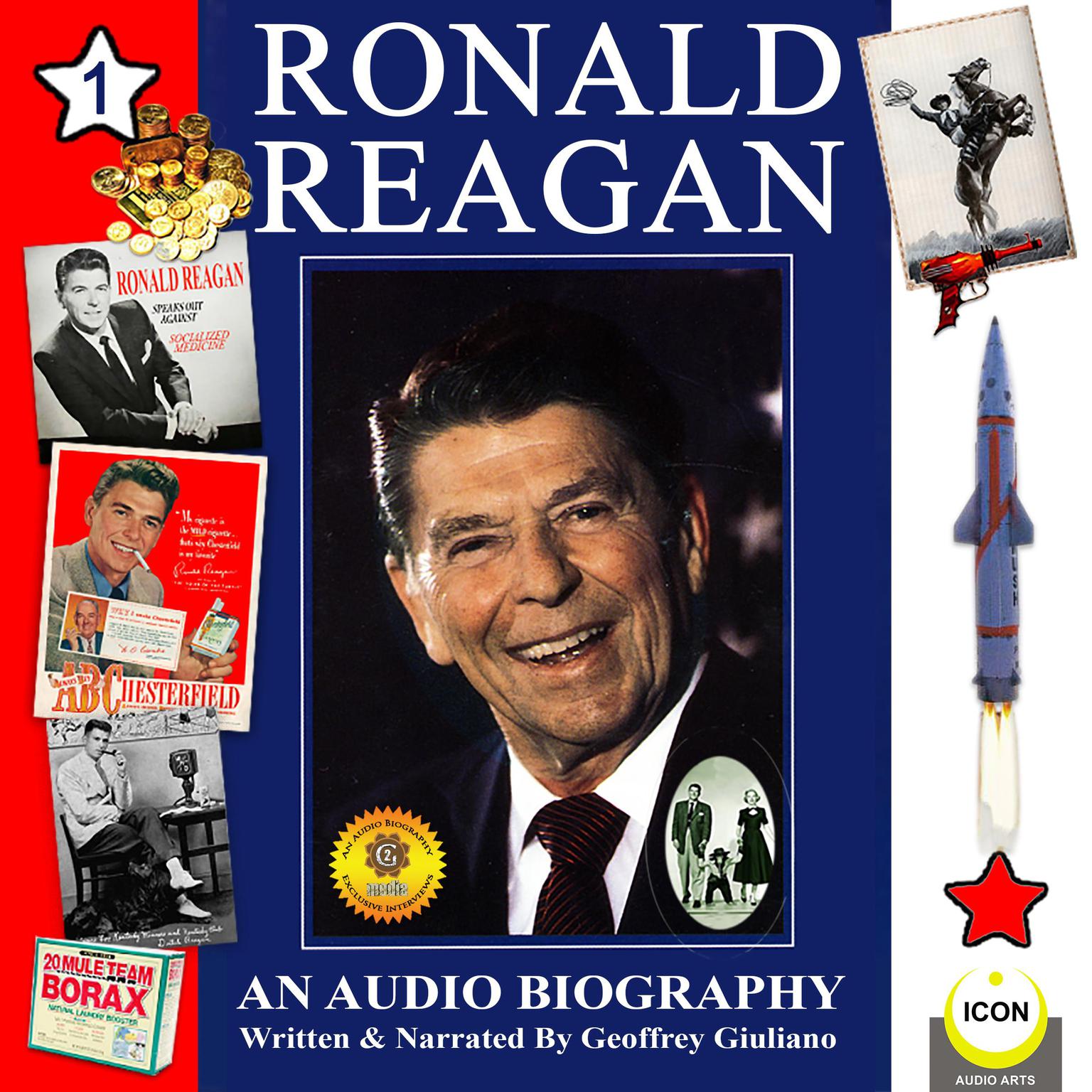 Ronald Reagan #1: An Audio Biography Audiobook, by Geoffrey Giuliano