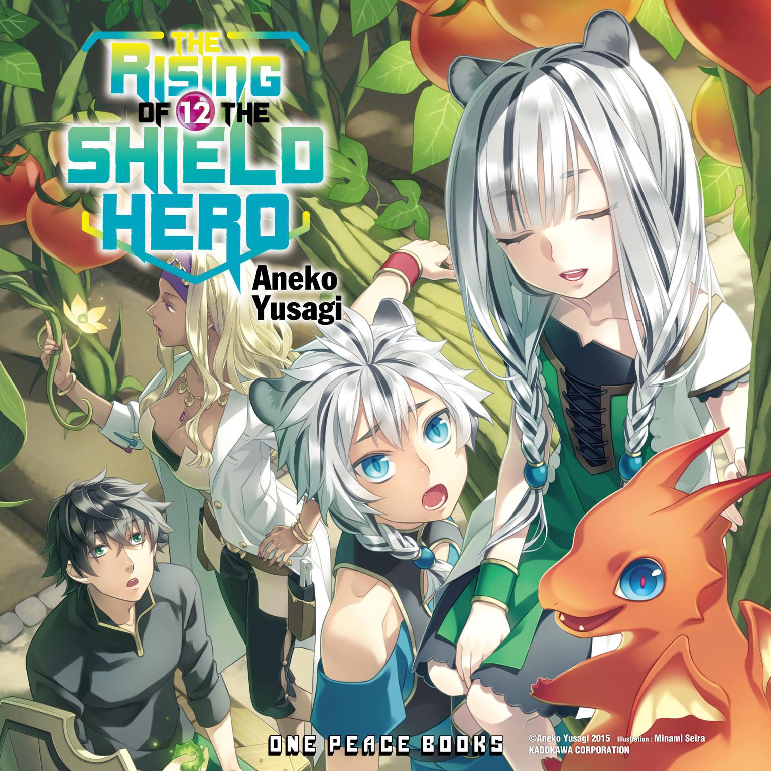 The Rising of the Shield Hero Volume 12 Audiobook, by Aneko Yusagi