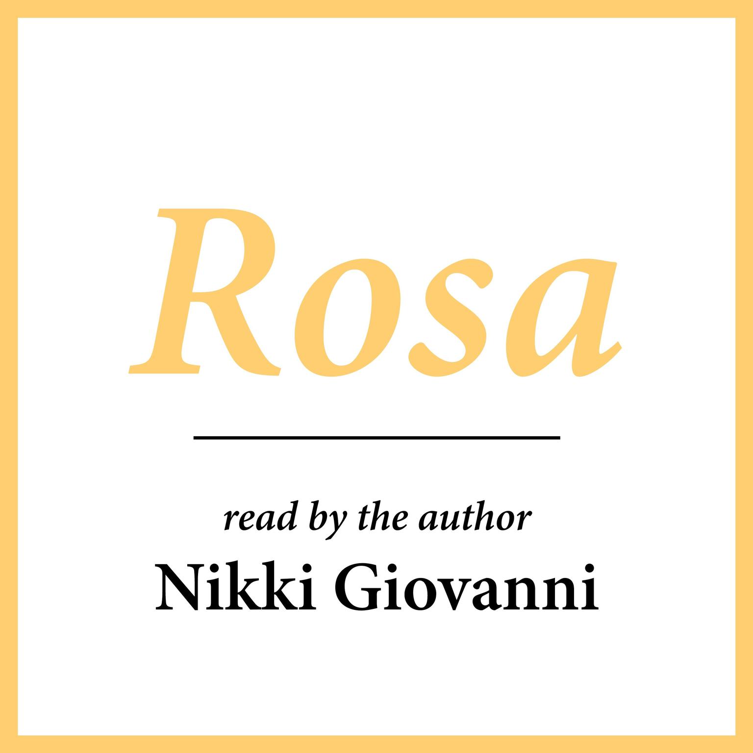 Rosa: (Caldecott Honor Book) Audiobook, by Nikki  Giovanni