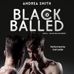 Black Balled Audibook, by Andrea Smith