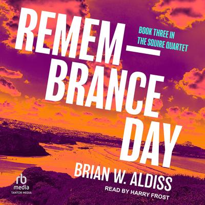 Remembrance Day Audibook, by Brian W. Aldiss