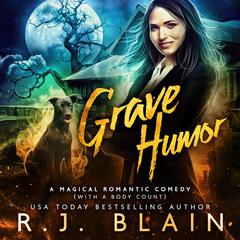 Grave Humor Audibook, by RJ Blain