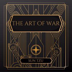 The Art of War Audibook, by Sun Tzu