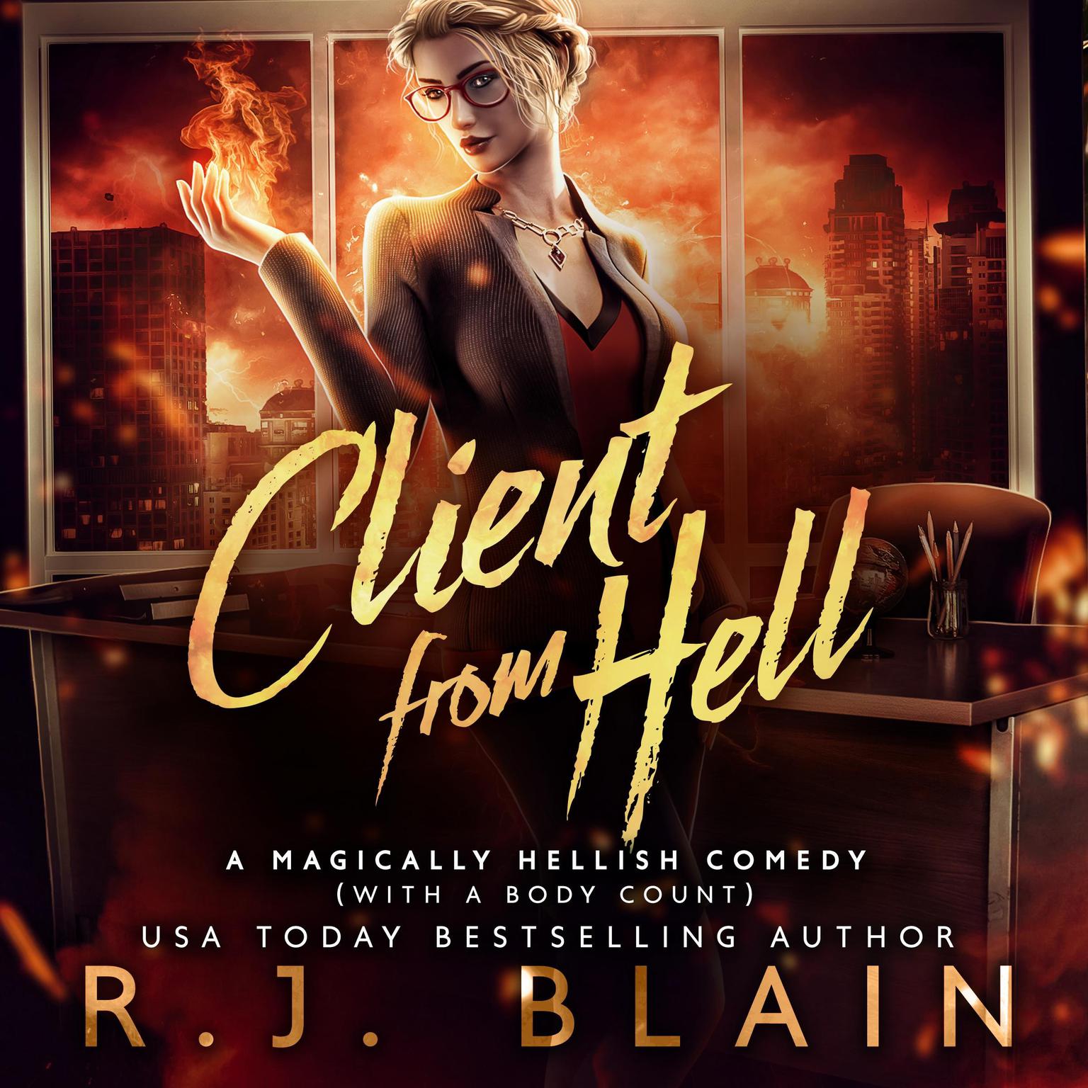 Client from Hell Audiobook, by RJ Blain