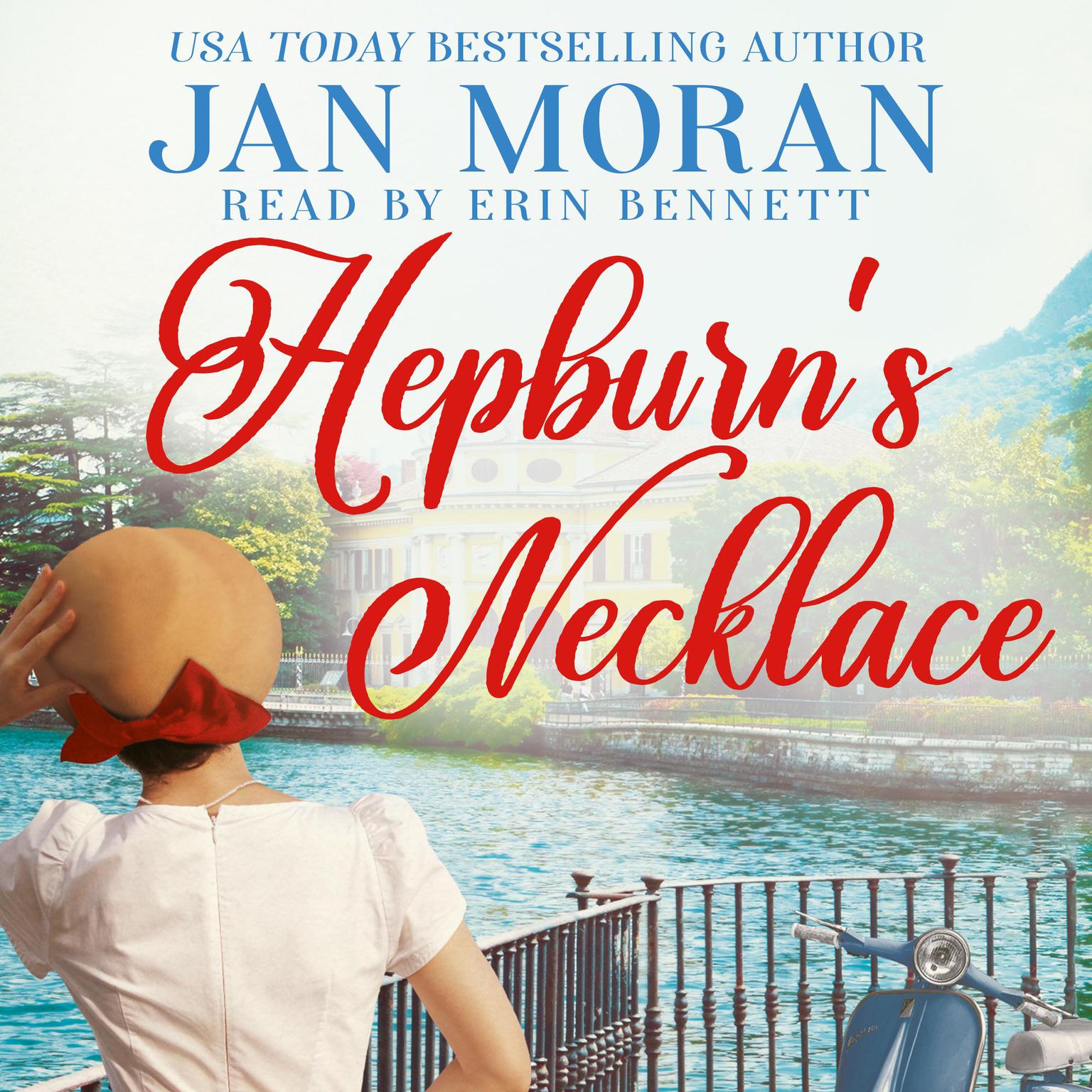 Hepburns Necklace Audiobook, by Jan Moran