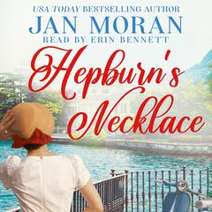 Hepburn's Necklace Audibook, by Jan Moran