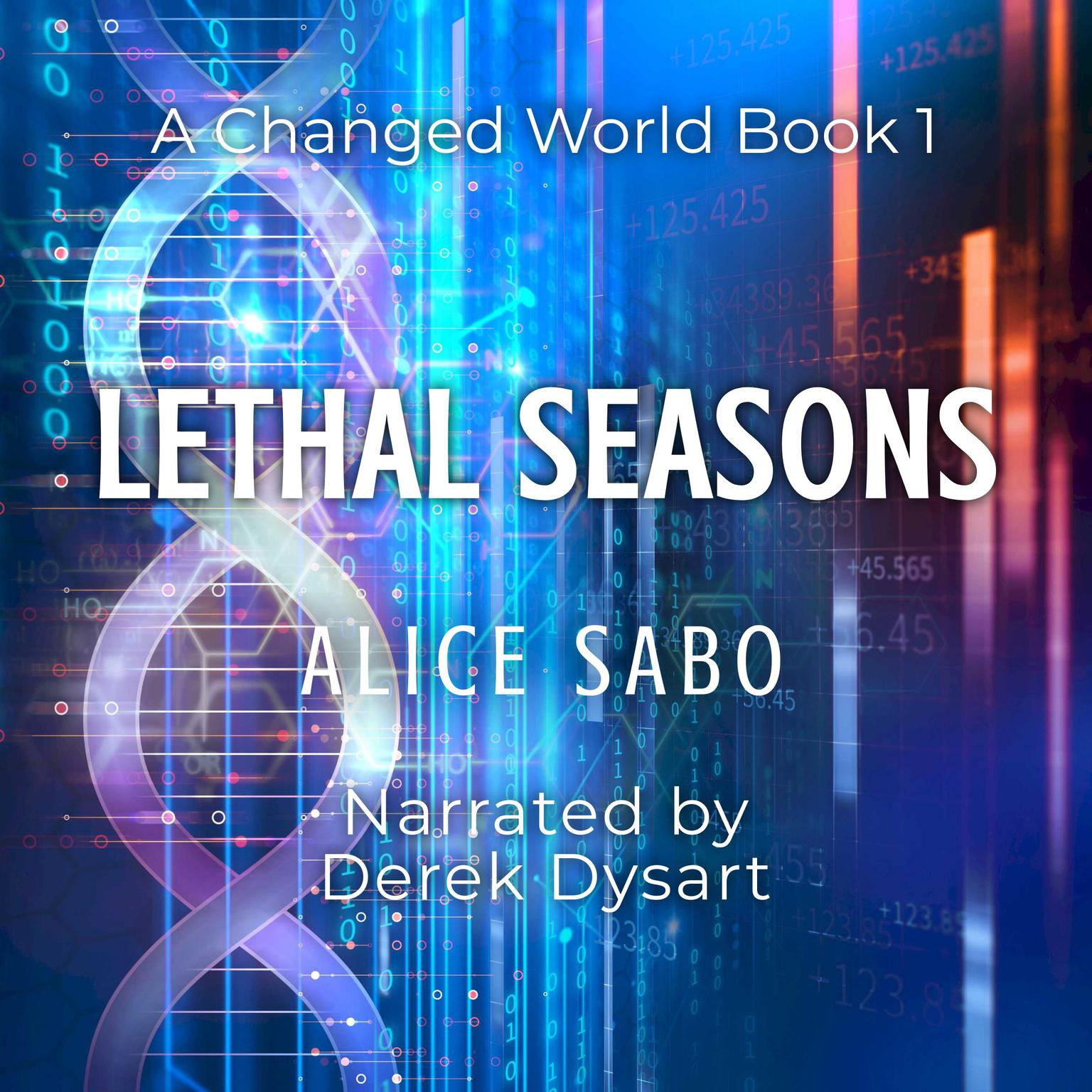 Lethal Seasons Audiobook, by Alice Sabo