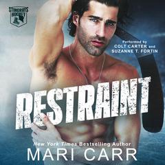 Restraint Audibook, by Mari Carr