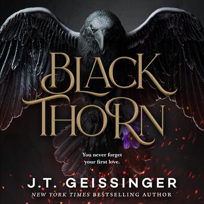 Blackthorn: A Dark Gothic Romance Audibook, by J. T. Geissinger