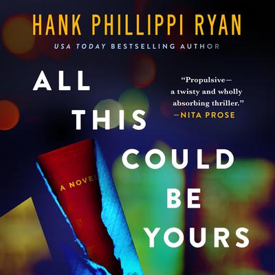 All This Could Be Yours: A Novel Audibook, by Hank Phillippi Ryan