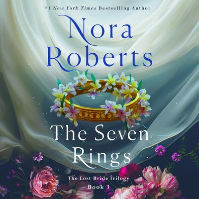 The Seven Rings Audibook, by Nora Roberts