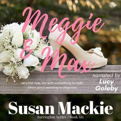 Meggie & Max: Small town romance Audibook, by Susan Mackie