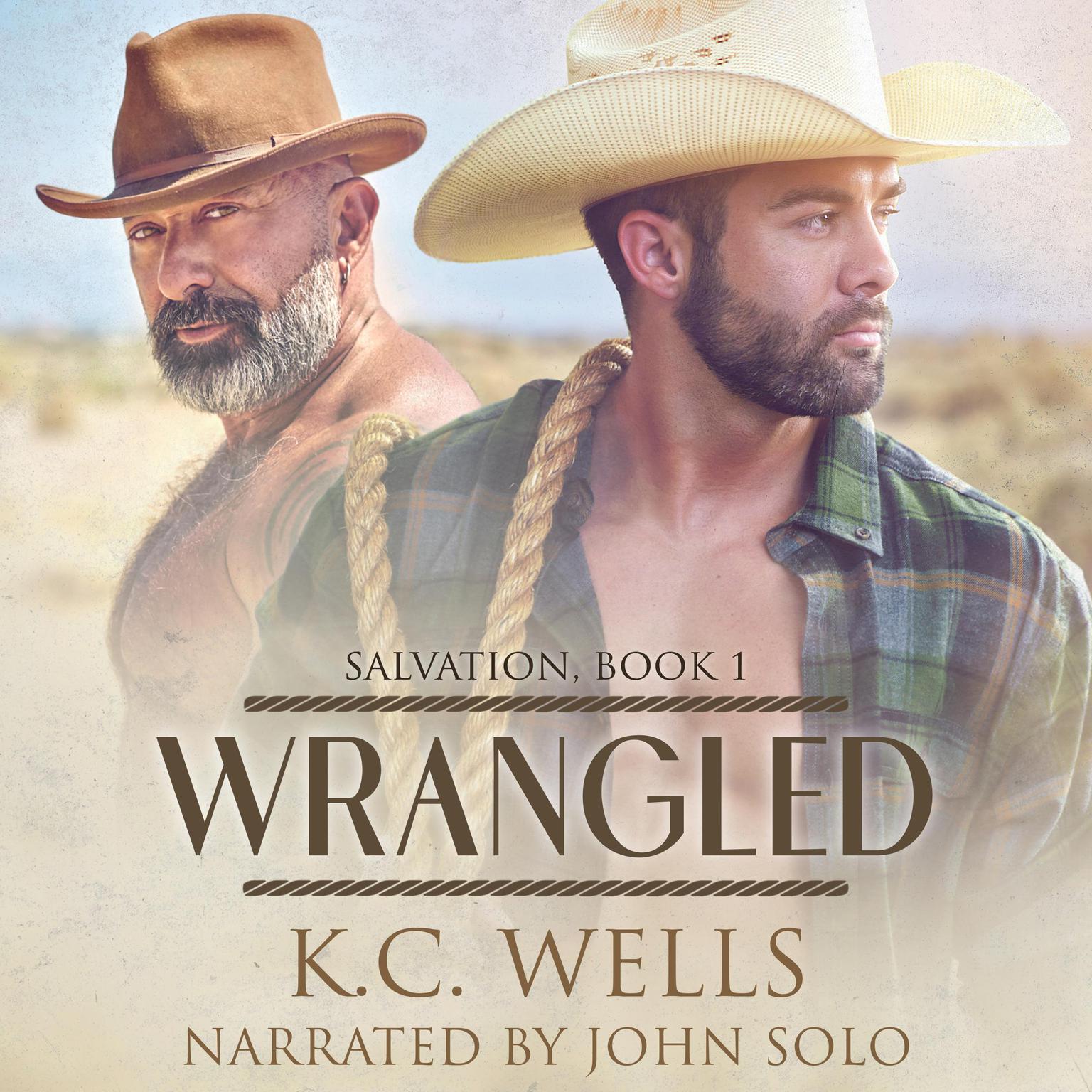 Wrangled (Salvation Book 1) Audiobook, by K.C. Wells