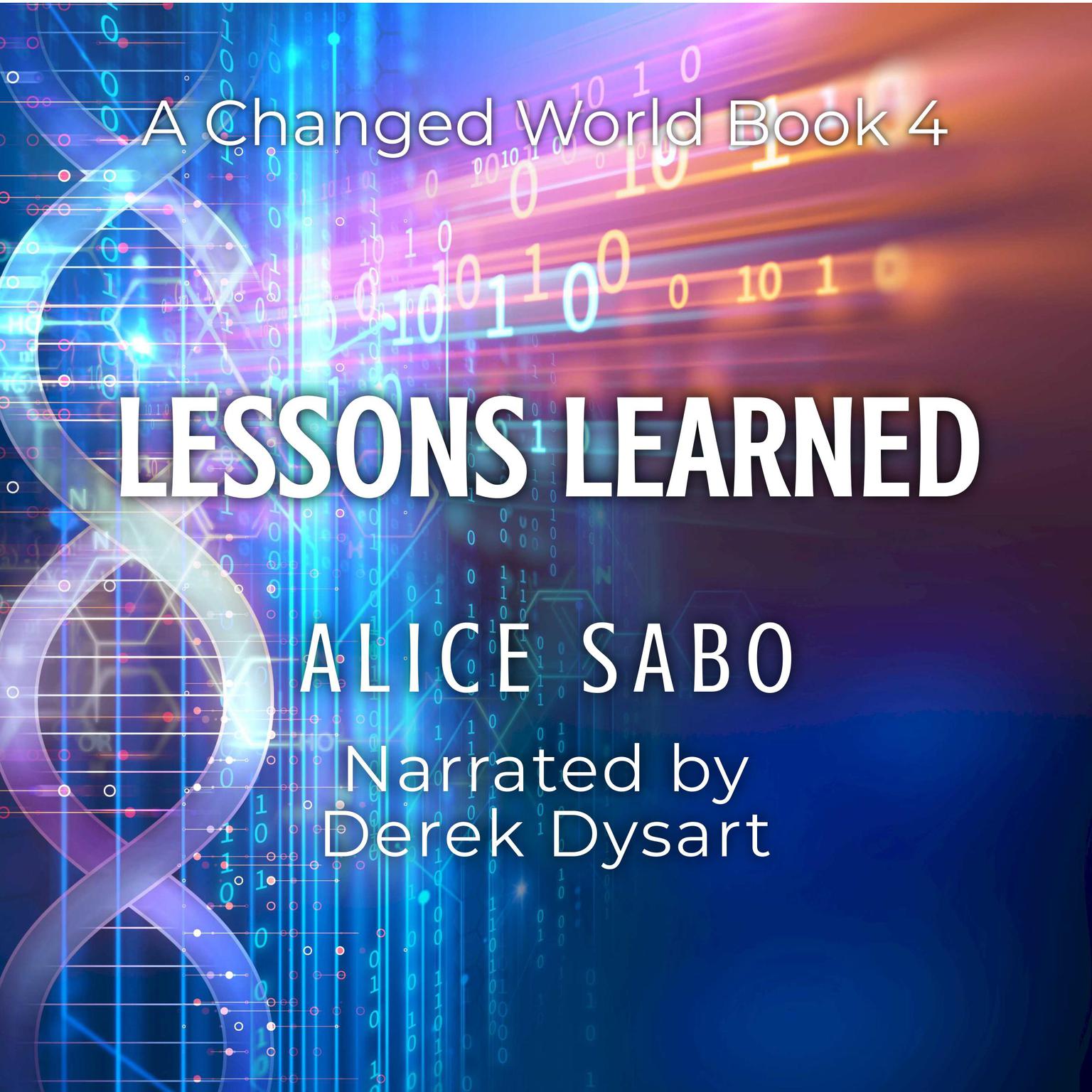 Lessons Learned Audiobook, by Alice Sabo