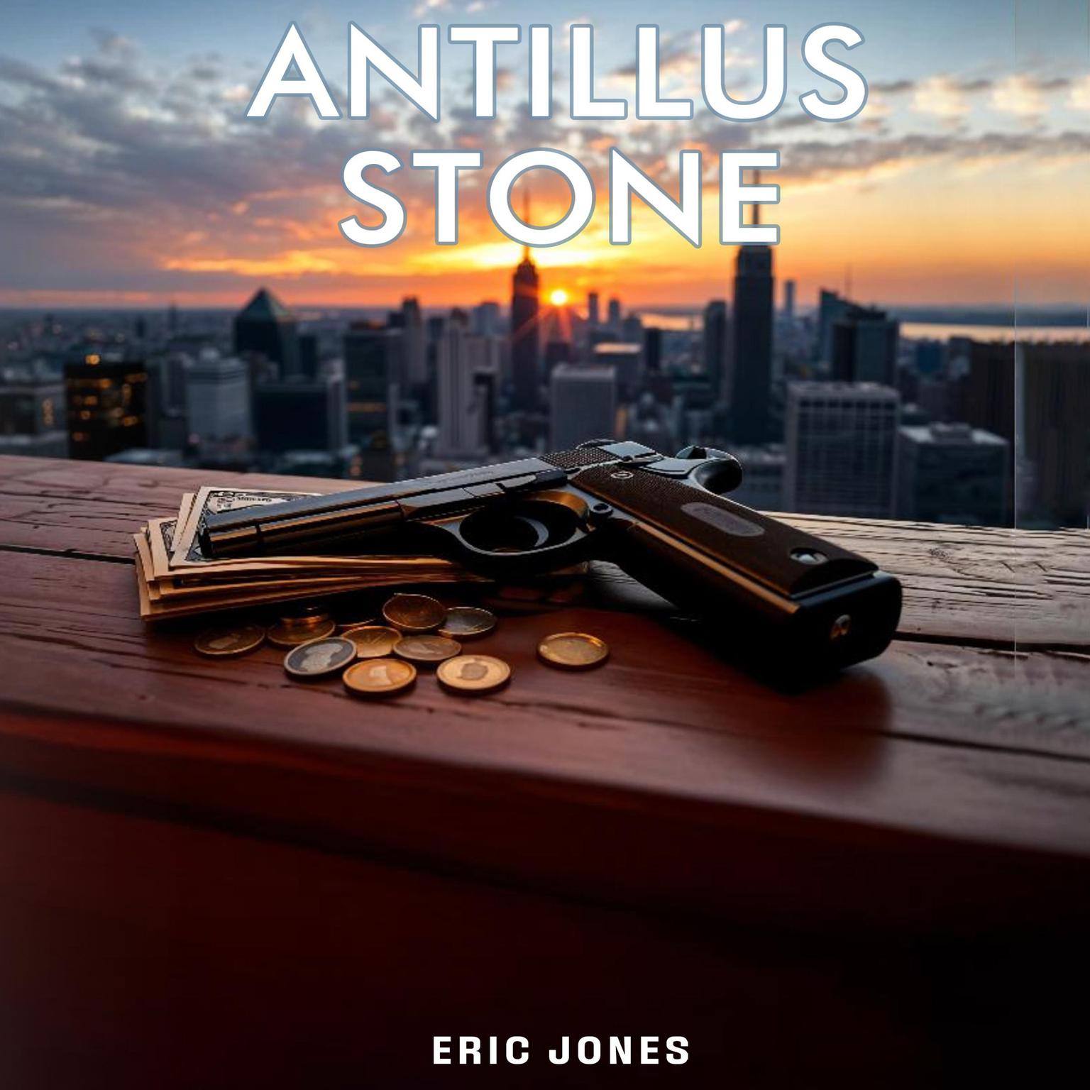 Antillus Stone Audiobook, by Eric Jones