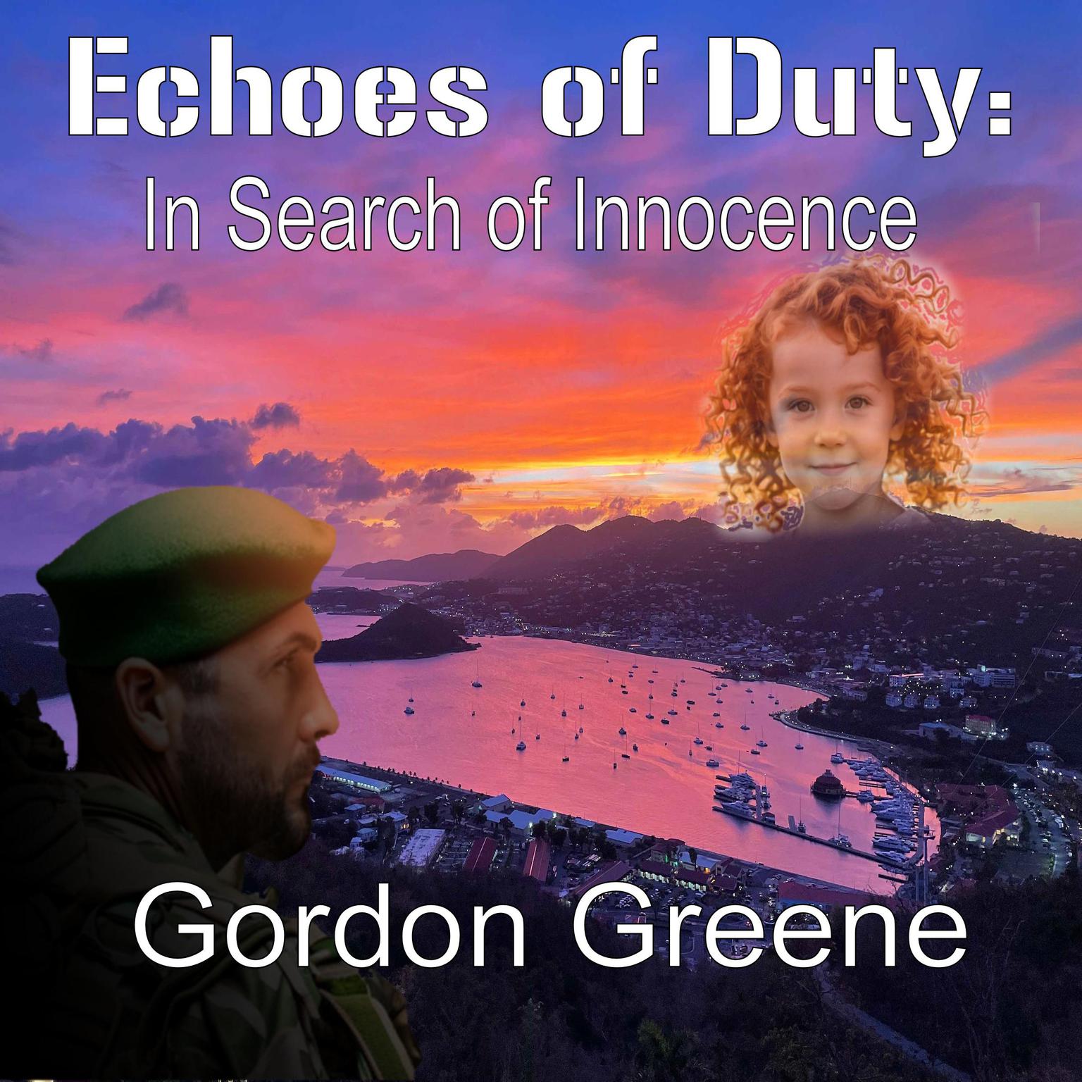 Echoes of Duty: In Search of Innocence Audiobook, by Gordon Greene