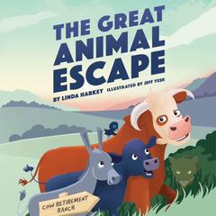 The Great Animal Escape Audibook, by Linda Harkey