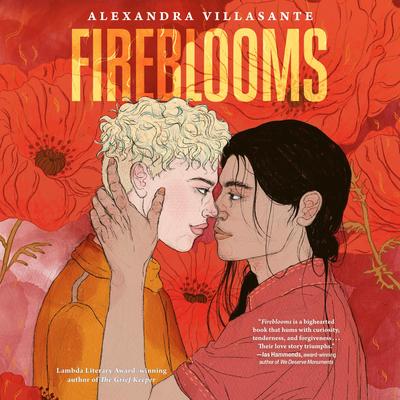 Fireblooms Audibook, by Alexandra Villasante
