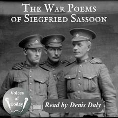 The War Poems of Siegfried Sassoon Audibook, by Siegfried Sassoon