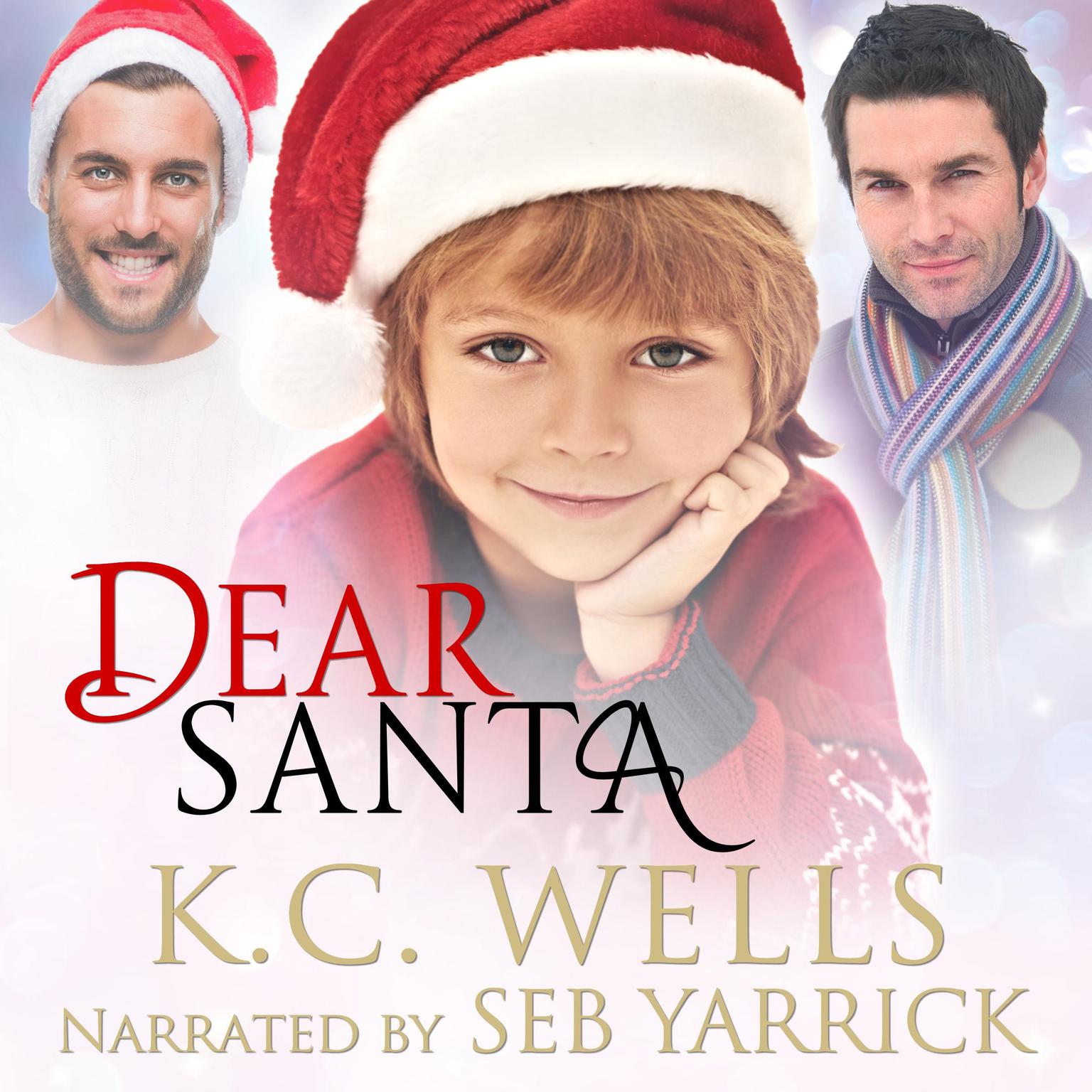 Dear Santa Audiobook, by K.C. Wells