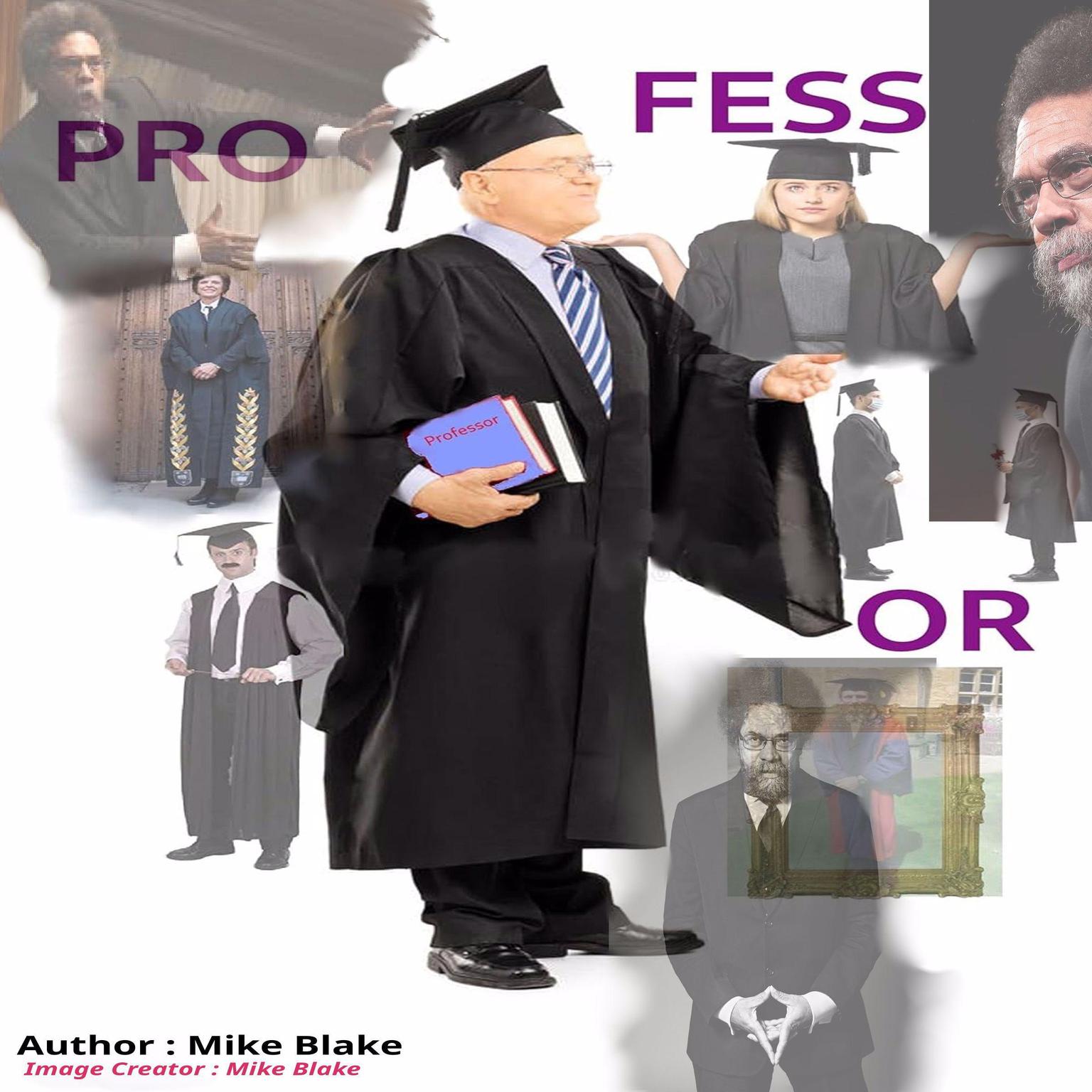 Professor: Cornel West Audiobook, by Mike Blake