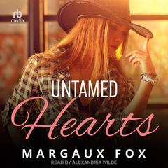 Untamed Hearts Audibook, by 