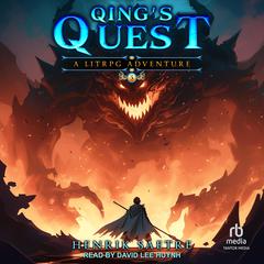 Qing's Quest 3: A LitRPG Adventure Audibook, by Henrik Saetre
