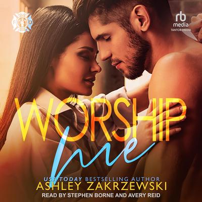 Worship Me Audibook, by Ashley Zakrzewski