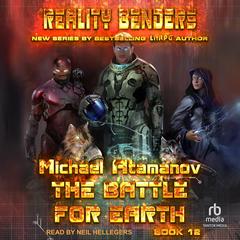 The Battle for Earth Audibook, by Michael Atamanov