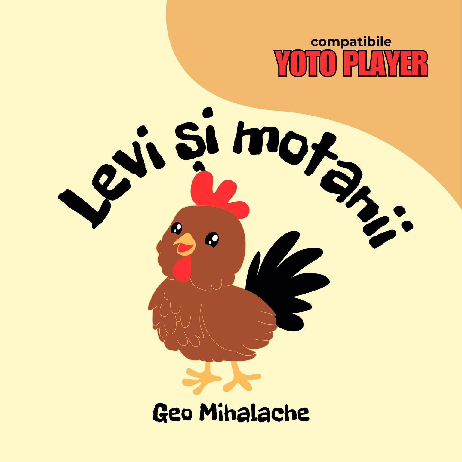 Levi și motanii: Povești audio pentru copii în limba română Audiobook, by Geo Mihalache