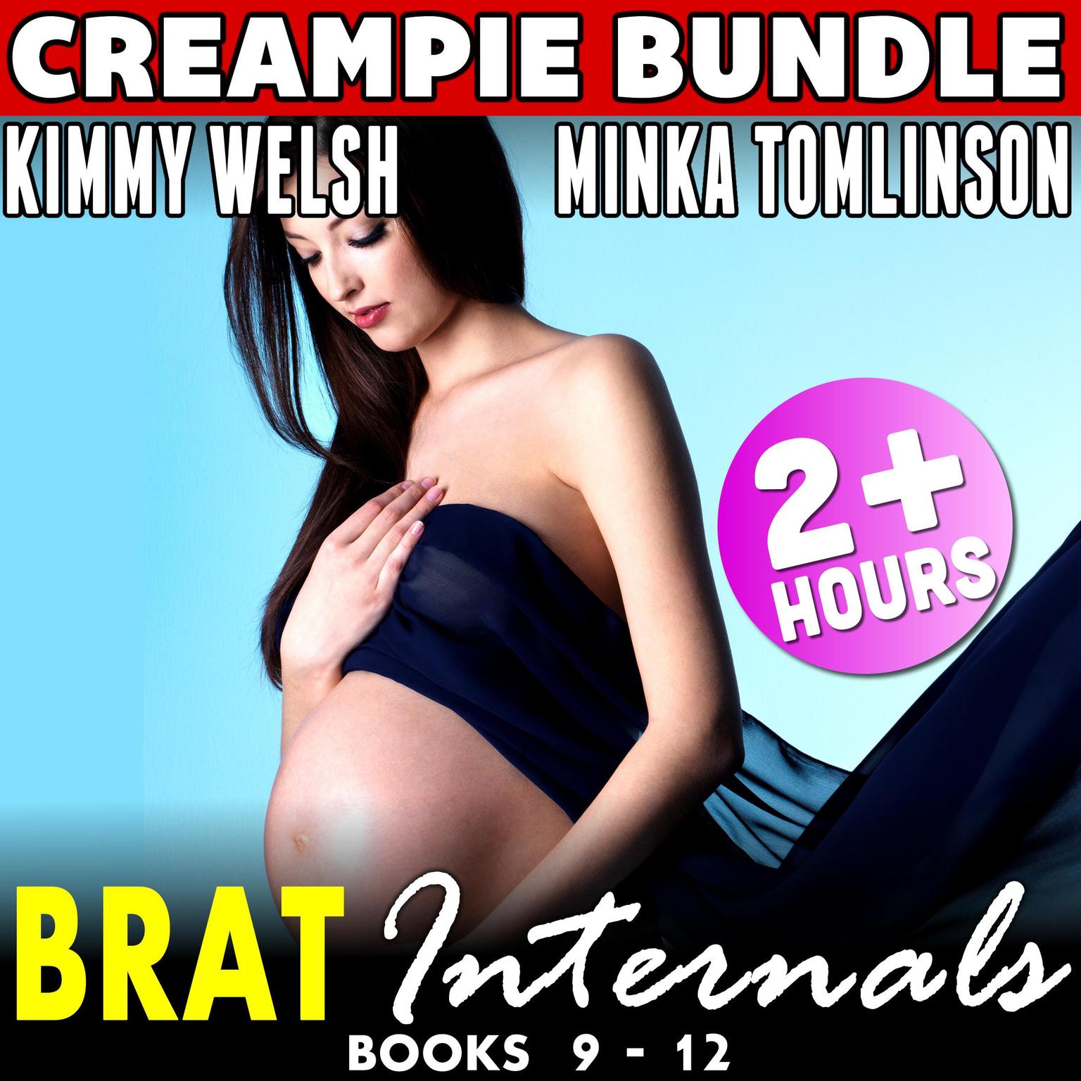 Brat Internals Erotica Bundle 3 : Books 9 - 12 (Virgin Breeding Age Gap Erotica Collection) Audiobook, by Kimmy Welsh