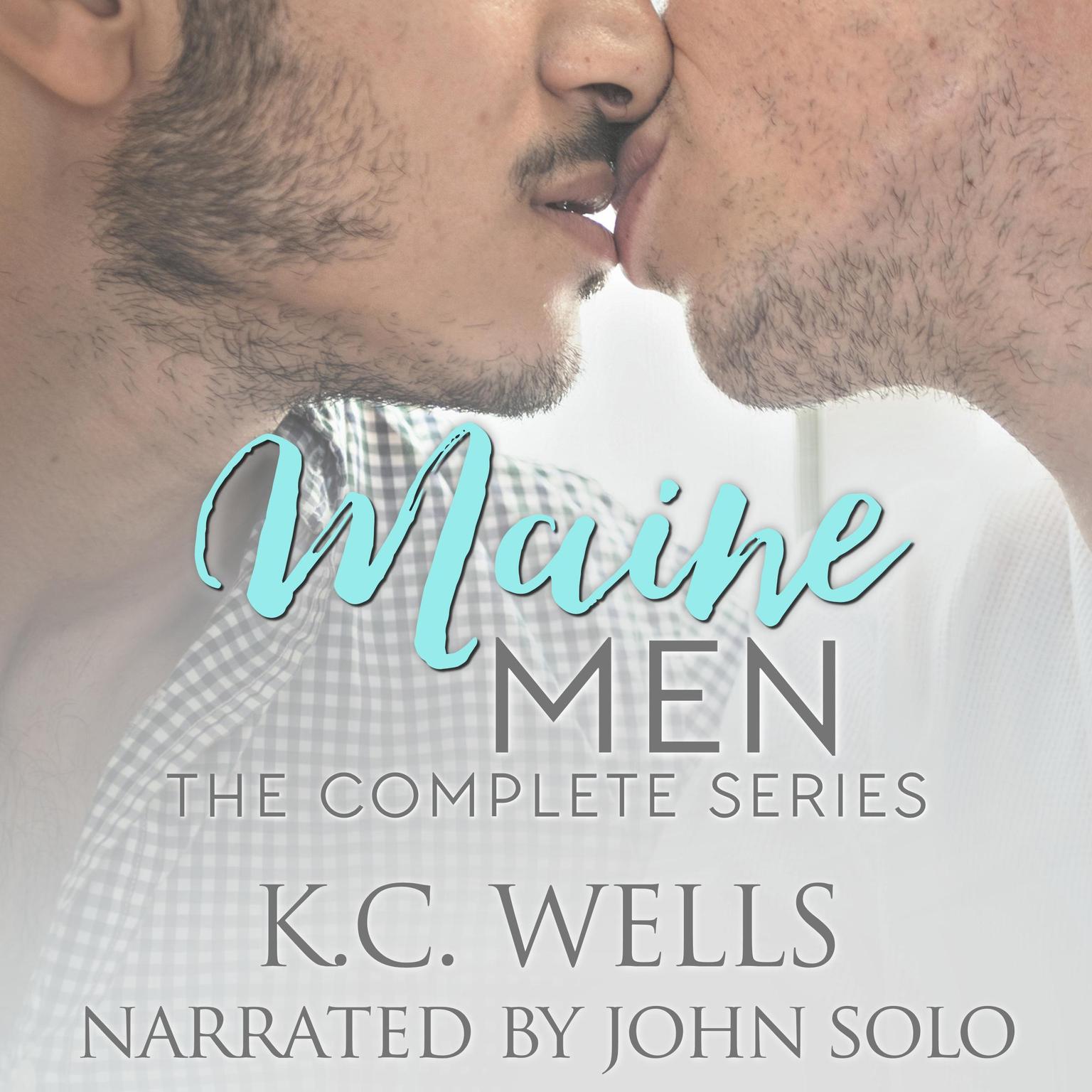 Maine Men - The Complete Series Audiobook, by K.C. Wells