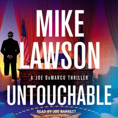 Untouchable: A Joe DeMarco Thriller Audibook, by Mike Lawson