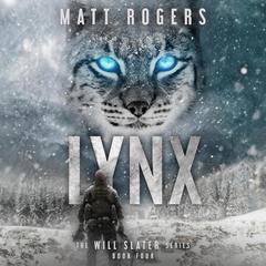 Lynx Audibook, by Matt Rogers