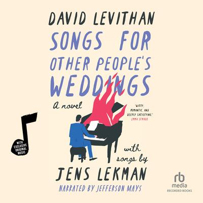 Songs for Other People's Weddings Audibook, by David Levithan