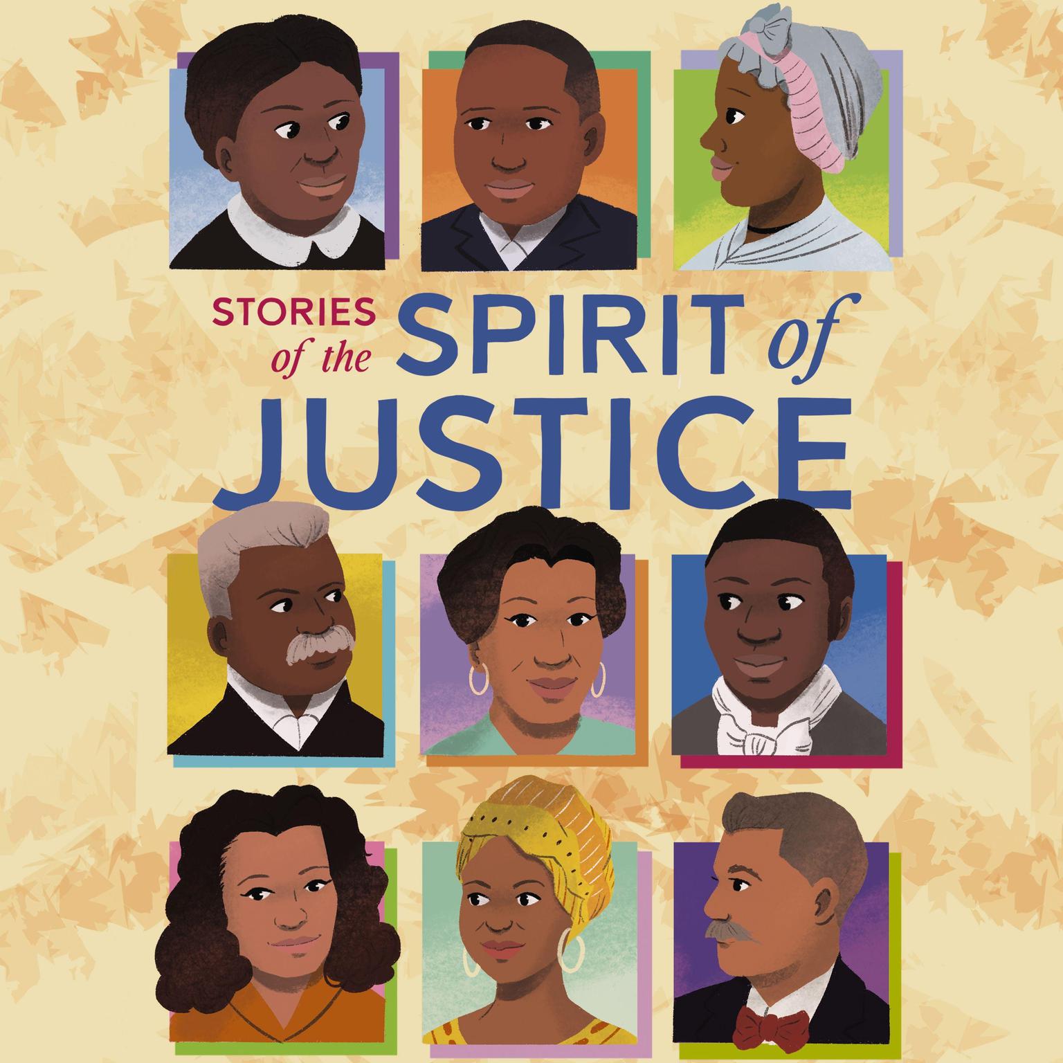 Stories of the Spirit of Justice Audiobook, by Jemar Tisby