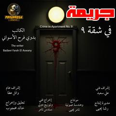 Crime in Apartment No. 9 Audibook, by Badawi Farah El Aswany