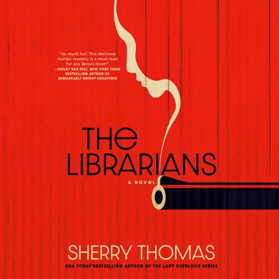 The Librarians Audibook, by Sherry Thomas
