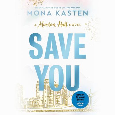 Save You Audibook, by Mona Kasten